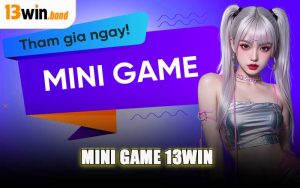 Mini Game 13WIN